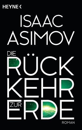 Cover: Die Rückkehr zur Erde