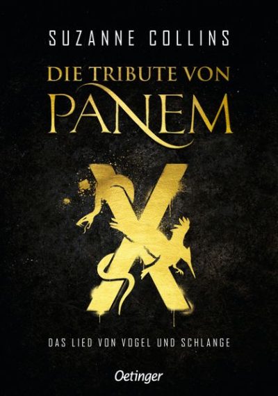 Cover: Die Tribute von Panem - das Lied von Vogel und Schlange